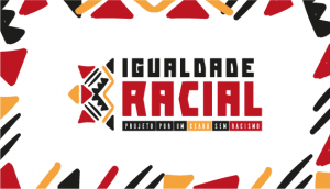 Projetos Igualdade Racial-SITE