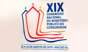 05092019 - XIX Congresso Nacional do Ministério Público do Consumidor