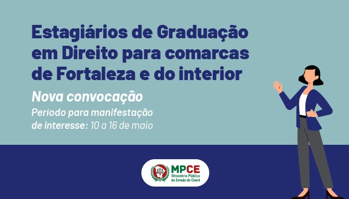 MPCE convoca estudantes de Graduação em Direito para estagiar em comarcas do interior e da capital 