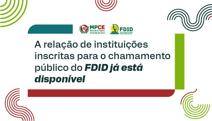 FDID divulga relação de instituições inscritas para financiamento de projetos sociais