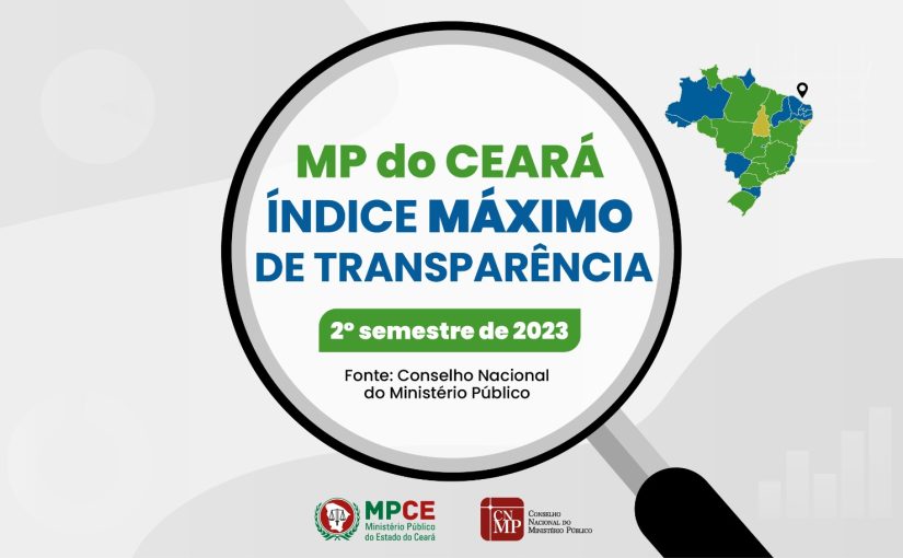 MP do Ceará atinge índice máximo de transparência em ranking do Conselho Nacional do Ministério Público
