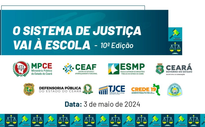 MP do Ceará levará projeto “O Sistema de Justiça vai à Escola” ao Colégio da Polícia Militar em Juazeiro do Norte 